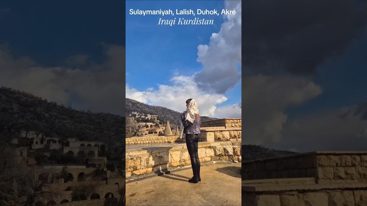 Sulaymaniyah, Lalish, Duhok, Akre