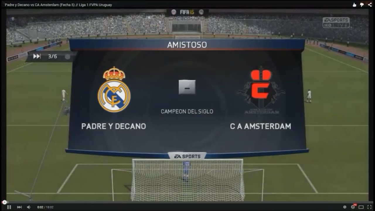 FIFA 15 | CA Amsterdam vs Padre Y Decano - Fecha 6 (Clausura) // Liga 1 FVPA Uruguay