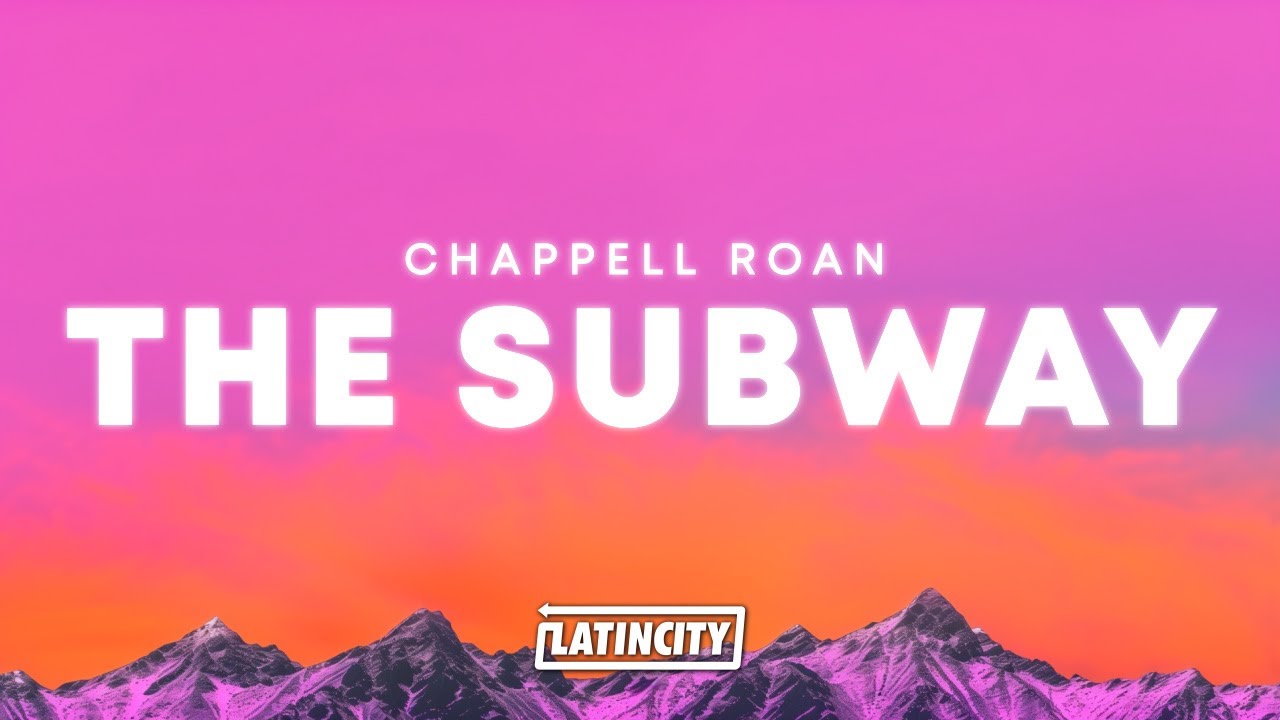 Chappell Roan – The Subway (Lyrics)