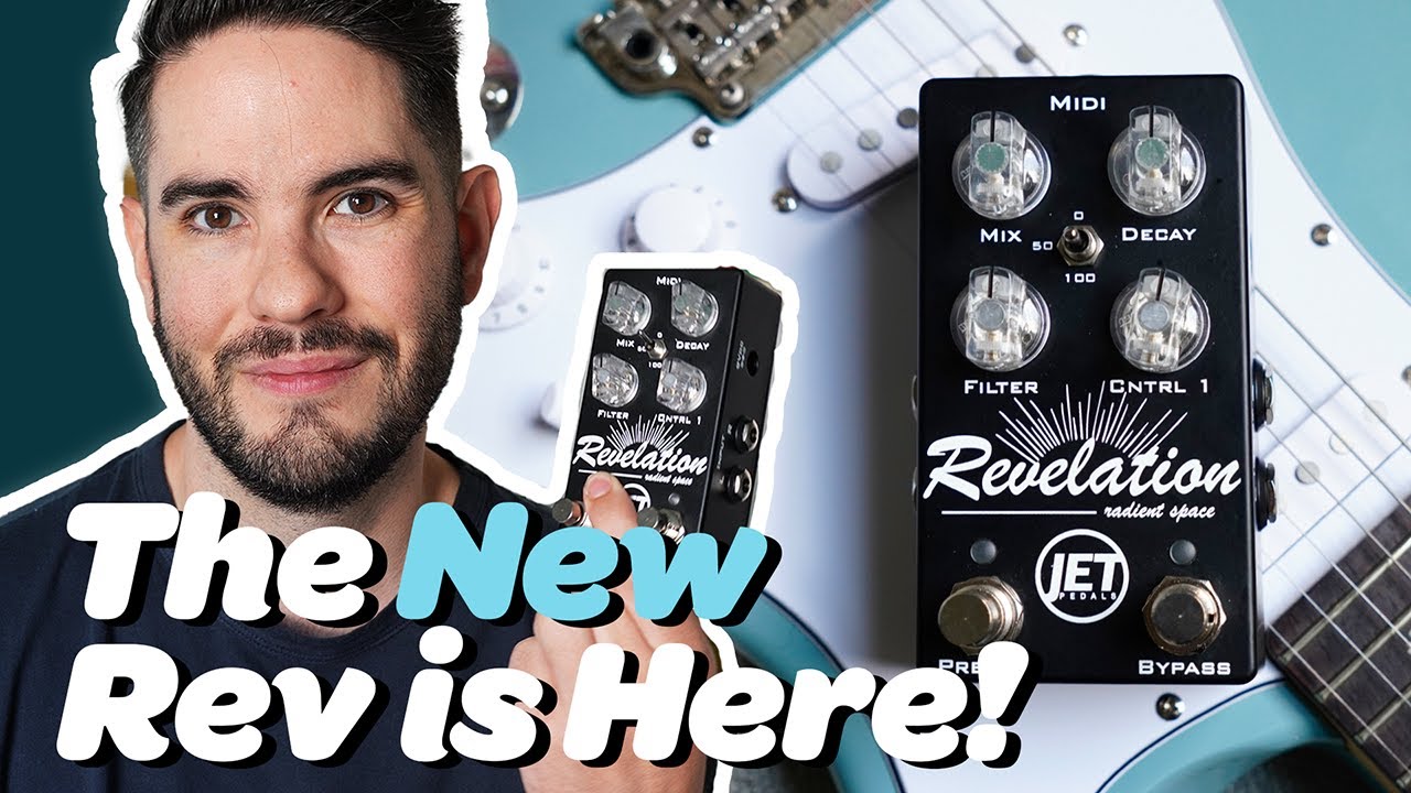 Radiant Reverb, переосмысленный | Новый JET Pedals Revelation Reverb | Демонстрация и обзор