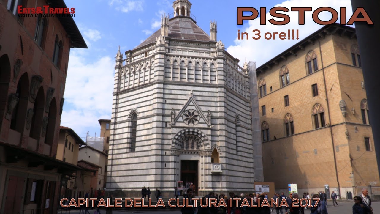 Pistoia in tre ore: itinerario nella Capitale della Cultura Italiana del 2017