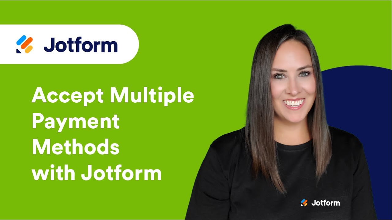 Как принимать несколько способов оплаты с помощью Jotform
