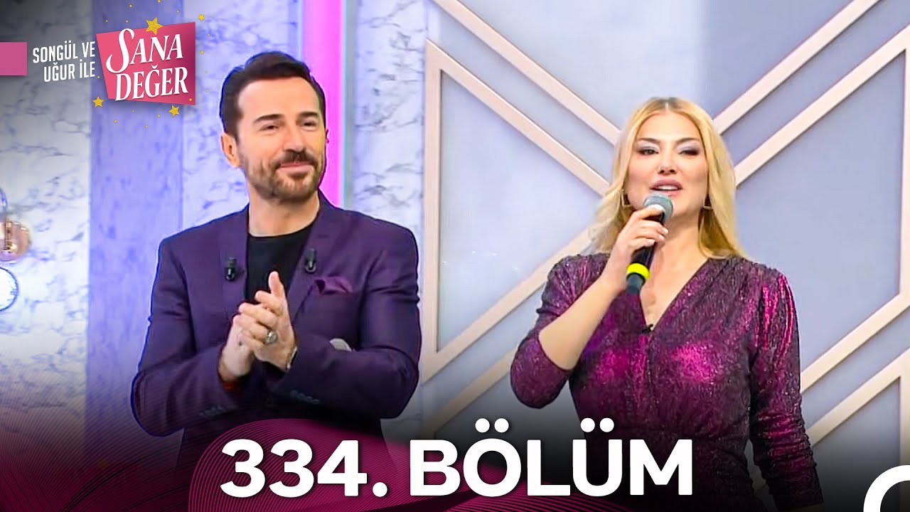 Songül ve Uğur ile Sana Değer 334. Bölüm (22 Ocak 2026) - 2. Sezon
