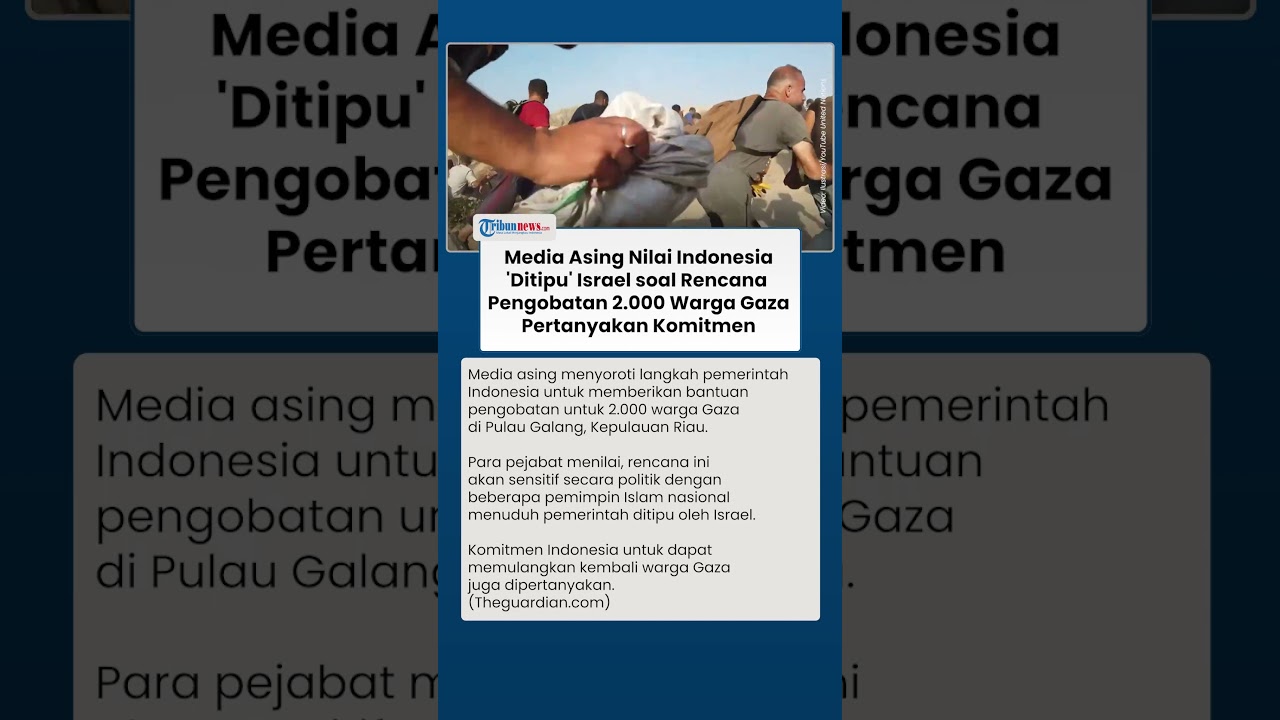RI Dinilai 'Ditipu' Israel soal Rencana Pengobatan 2.000 Warga Gaza, Pertanyakan Garansi Bisa Pulang
