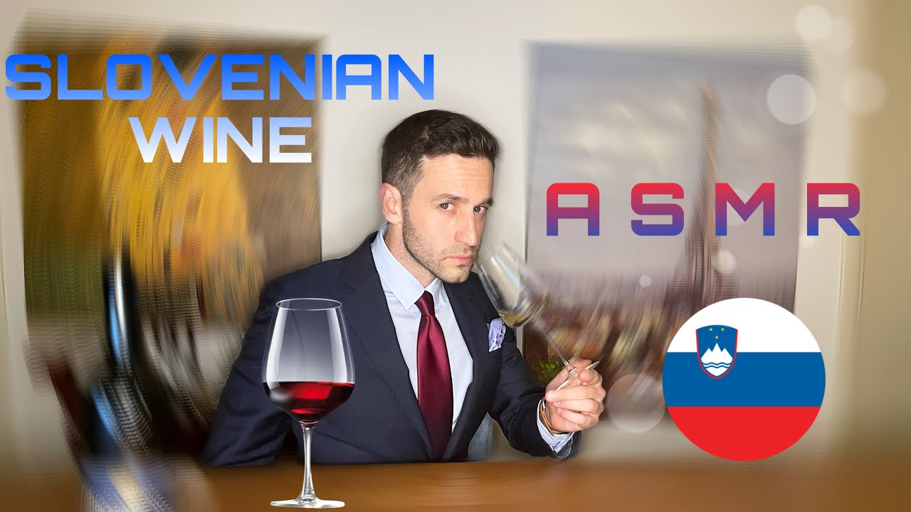 ASMR - Slovenian Wine 🍷🍷