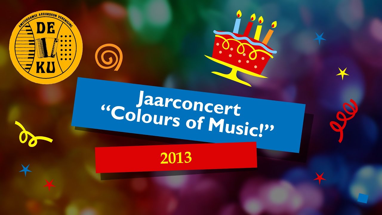 DEKU - 2013 - Jaarconcert Coulours Of Music