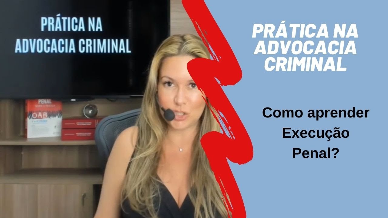 Como aprender execu&ccedil;&atilde;o penal?
