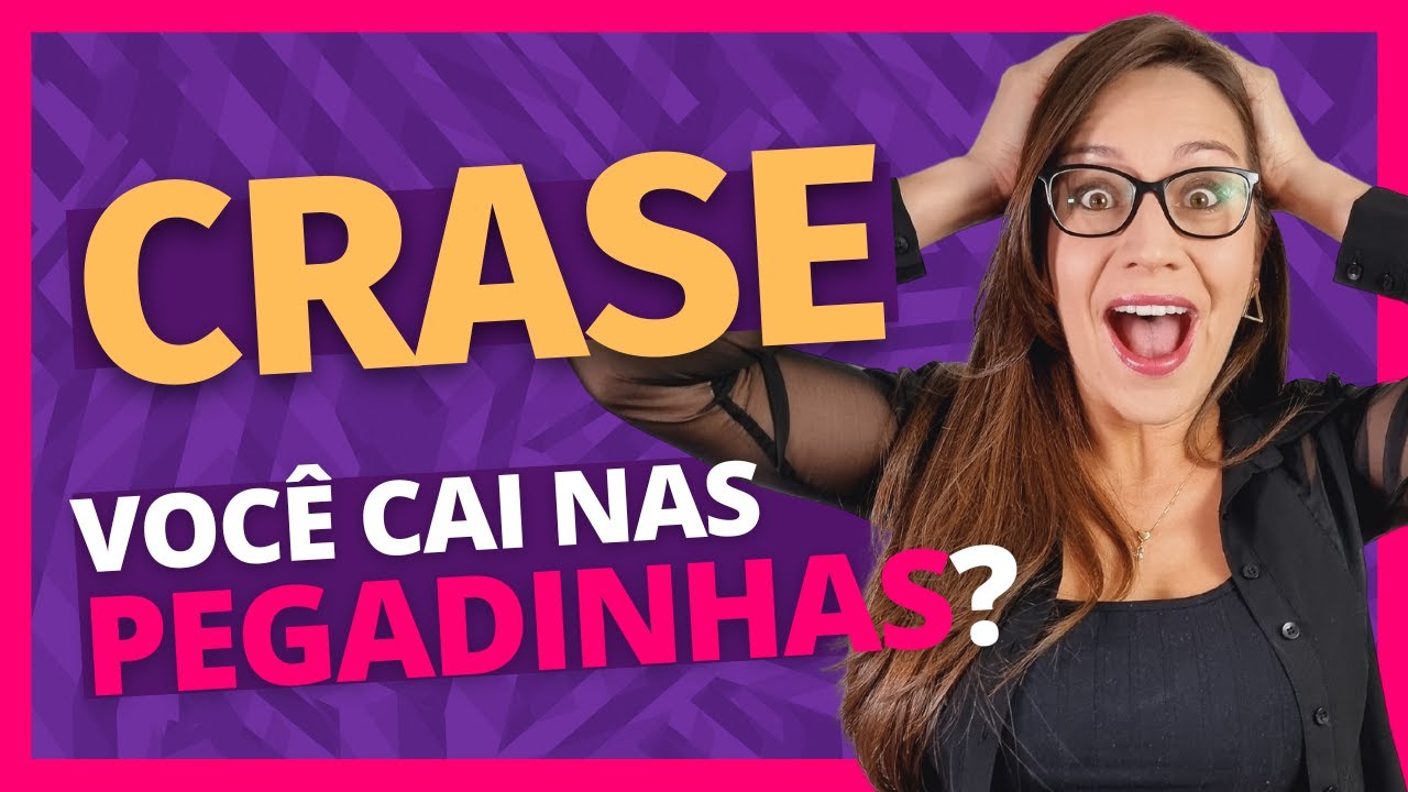 🔴 CRASE | Voc&ecirc; CAI nas PEGADINHAS? ❌ Quest&atilde;o COMENTADA para voc&ecirc; N&Atilde;O ERRAR MAIS! 🔴