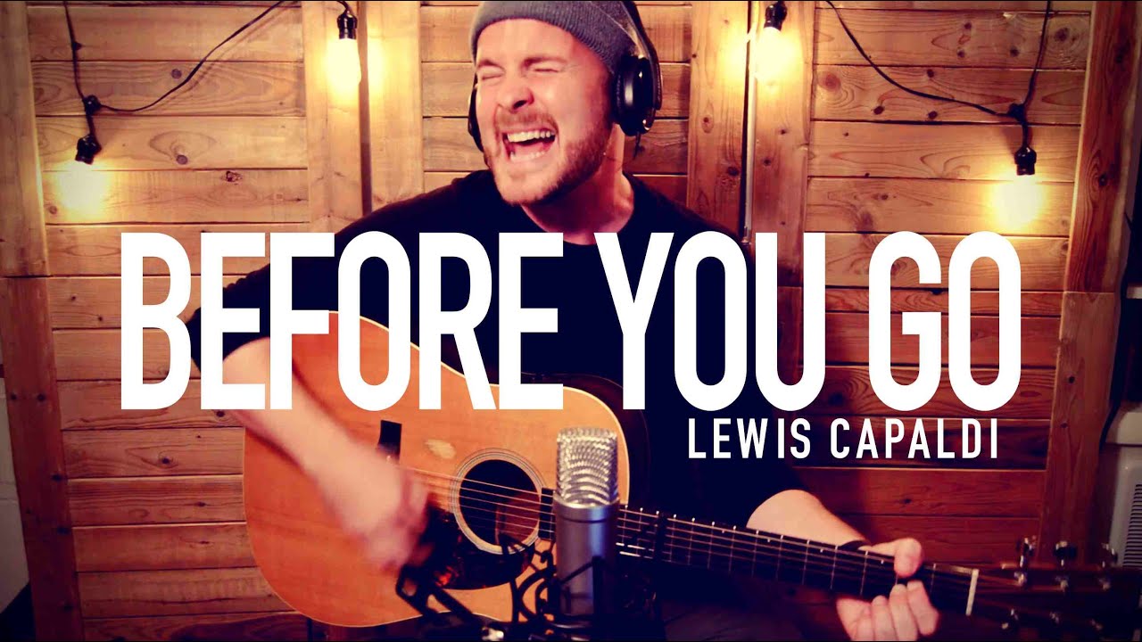 LEWIS CAPALDI - 'Before You Go'  Loop Cover - Luke James Shaffer