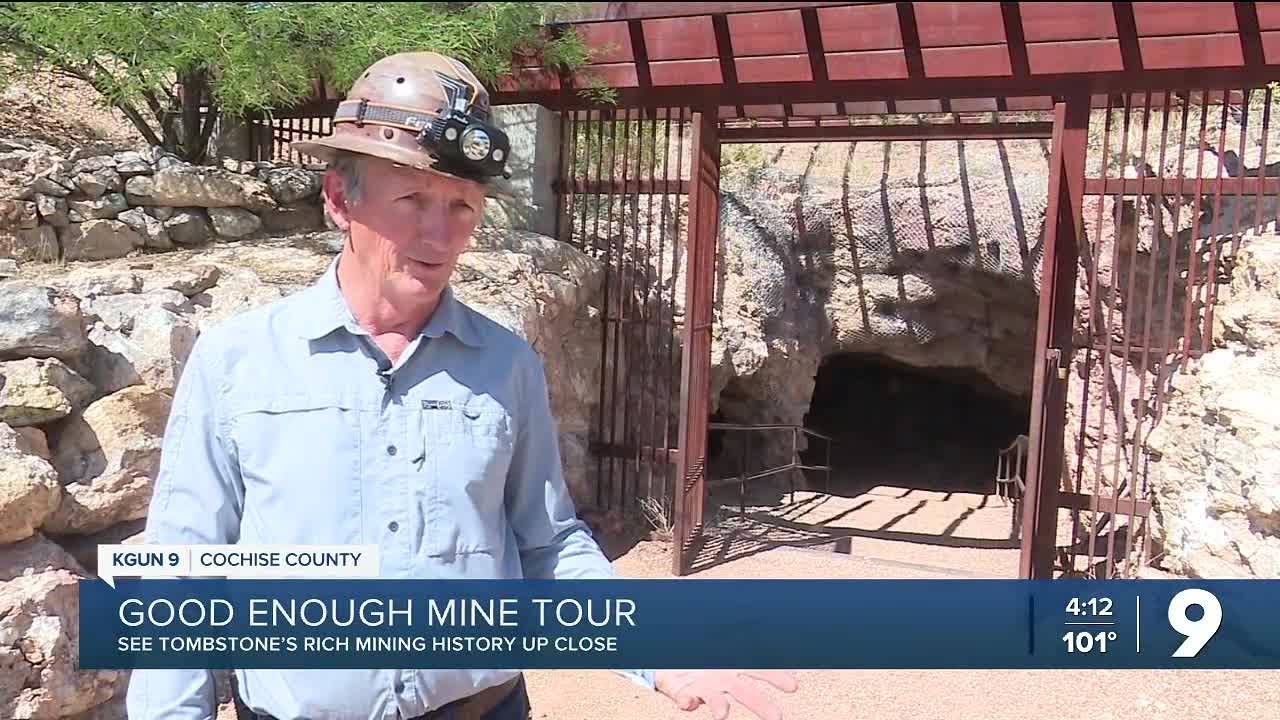 Good Enough Mine Tour in Tombstone, AZ