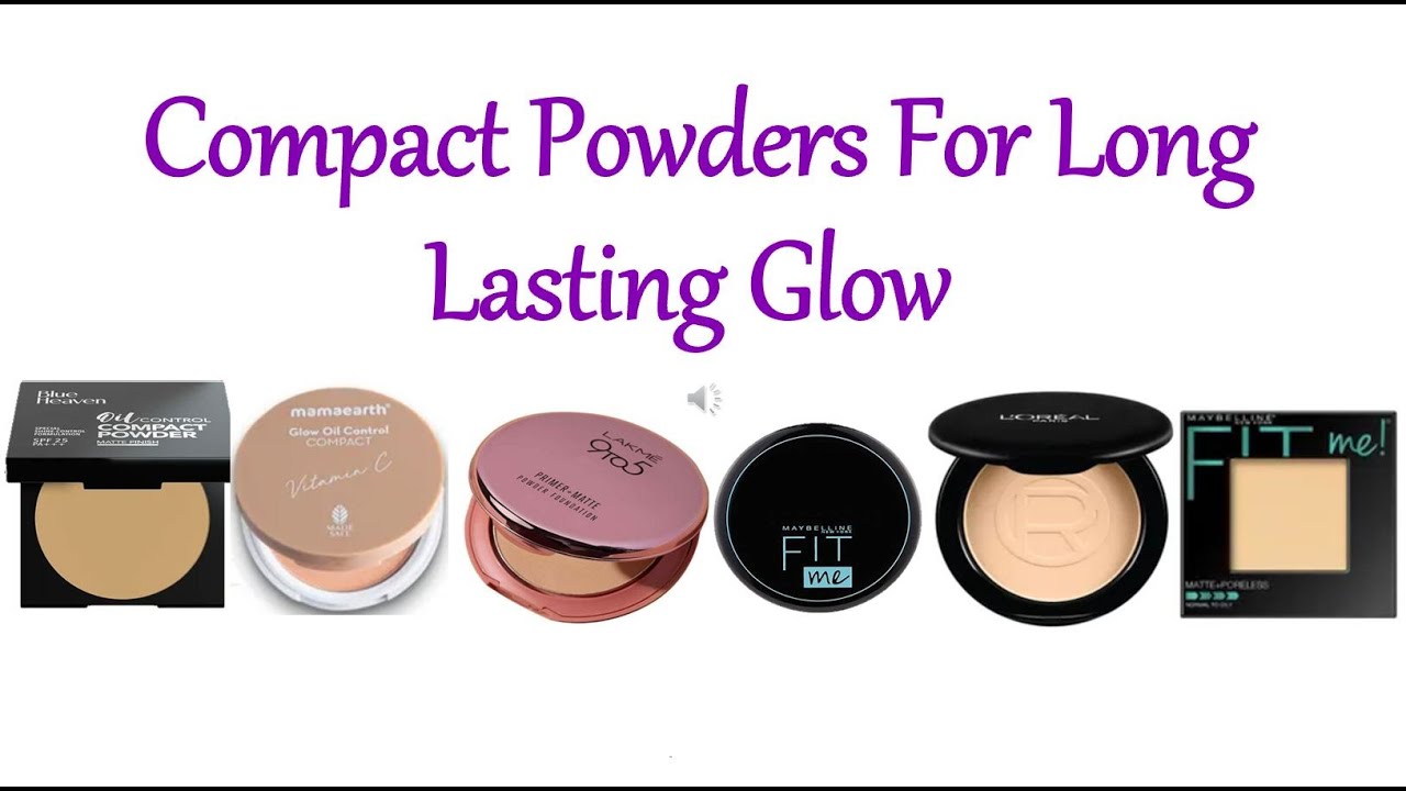long lasting compact powder/compact powders for oily skin/makeup/best compact powder/makeup tips