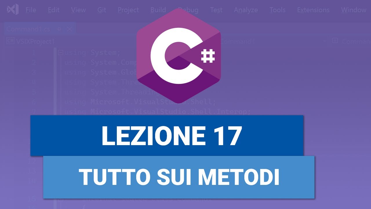 Cosa sono i Metodi (parametri e return) - C# TUTORIAL ITALIANO 17