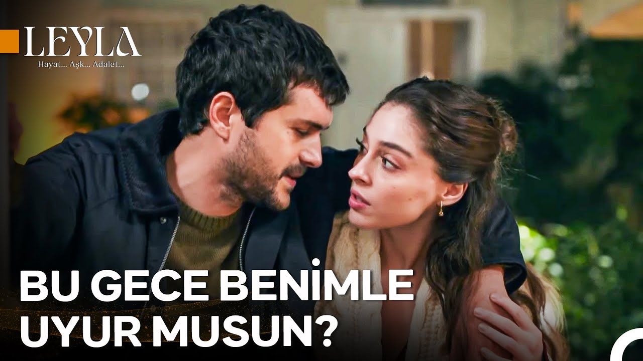 10. Bölüm Civan&Leyla Sahneleri ❤ - Leyla: Hayat...Aşk...Adalet...