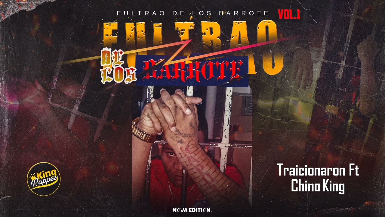 King Rapper x Chino king _ traicionaron