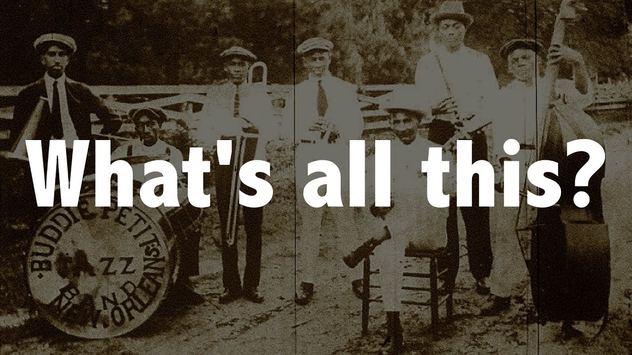 JAZZ HISTORY: AN INTRODUCTION (And we're off) Jazz History #0