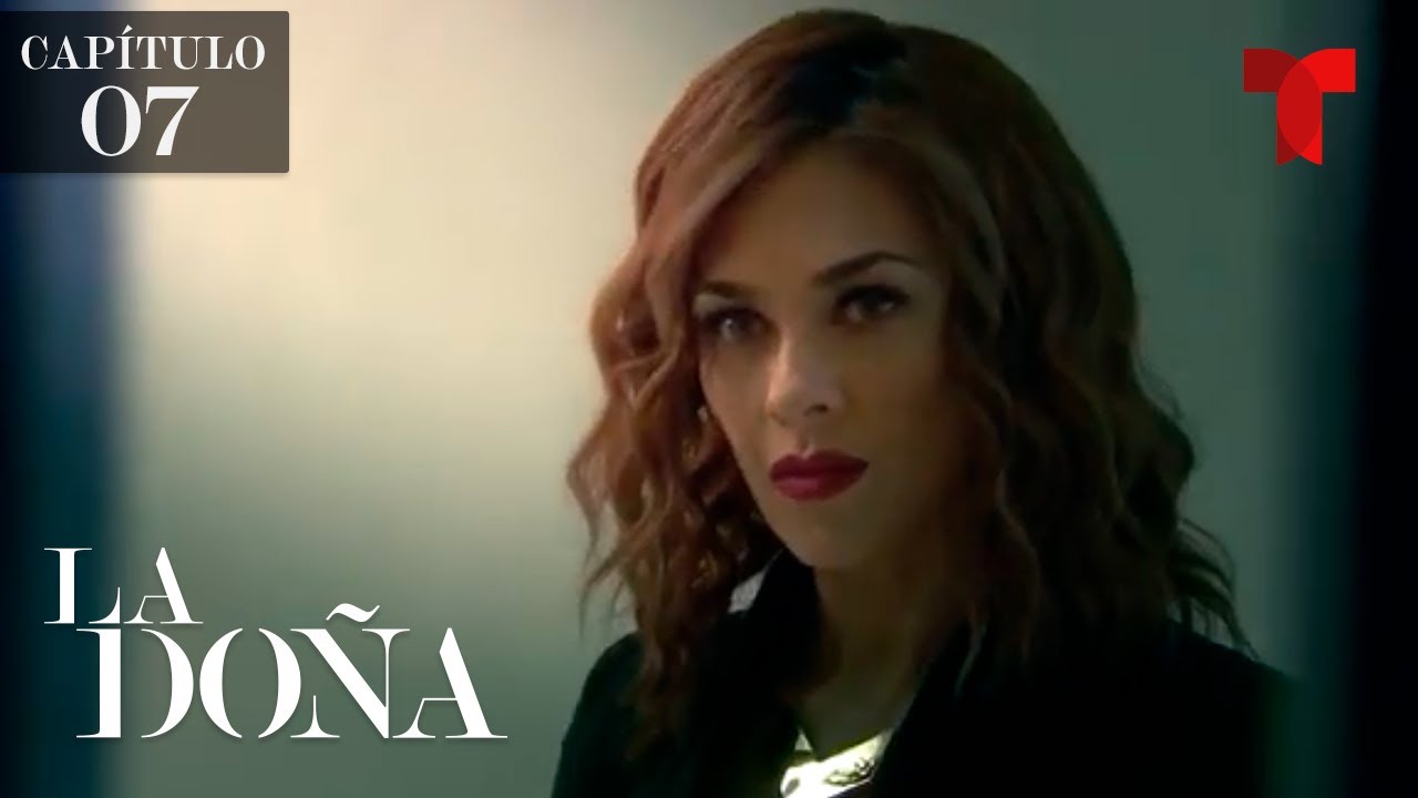 Cap&iacute;tulo 7: La Do&ntilde;a&nbsp;descubre a uno de sus violadores | La Do&ntilde;a
