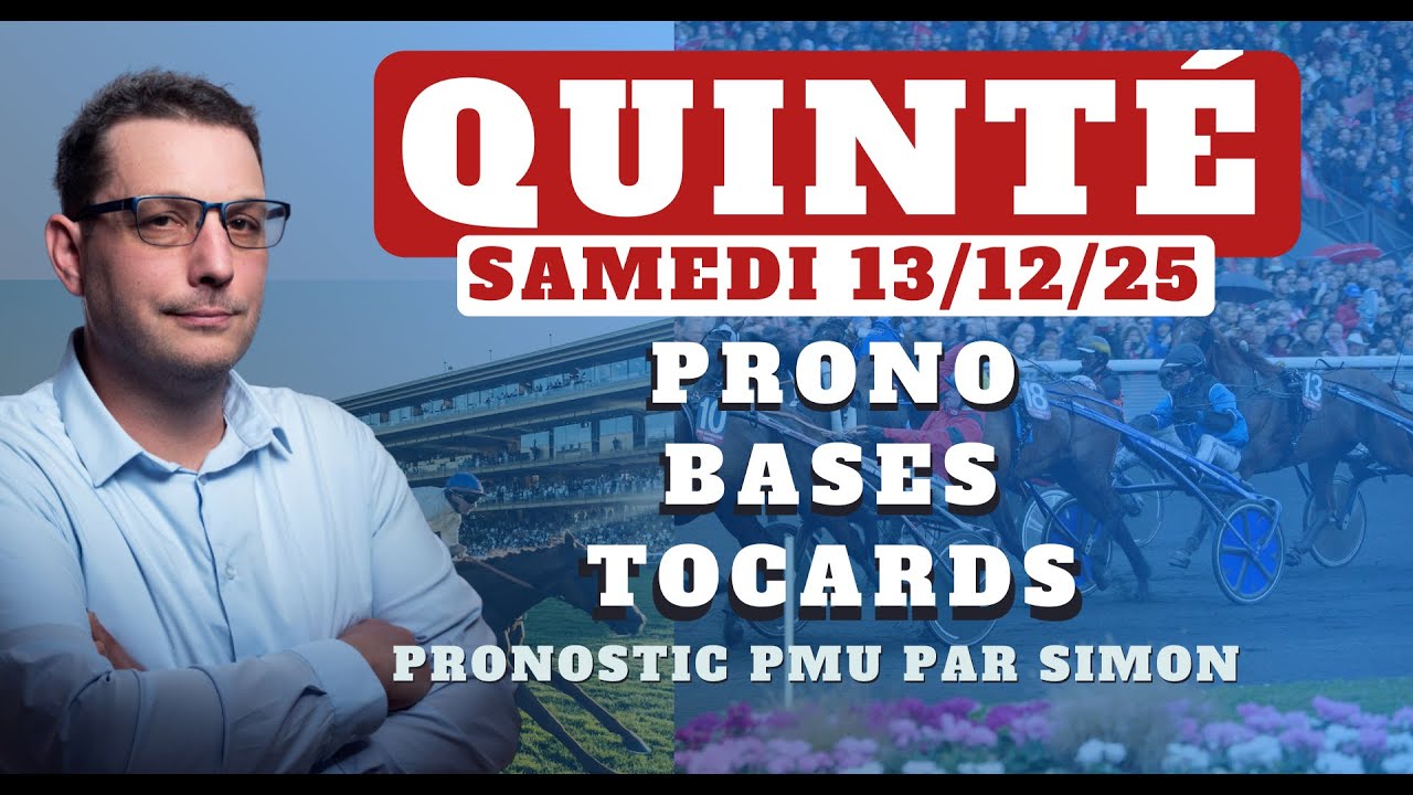 Pronostic Quint&eacute; du Samedi 13/12/2025. Pronostic PMU pour le Quint&eacute; du Jour avec Bases et Tocards