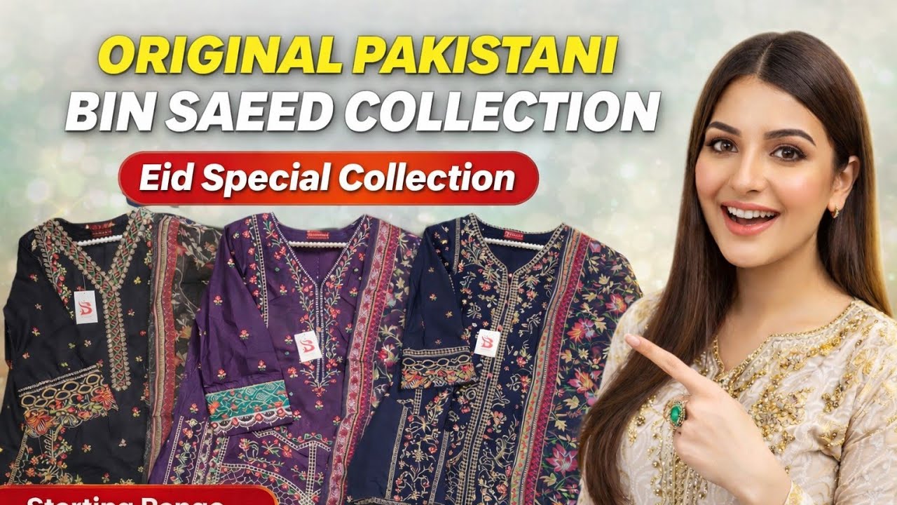 ORIGINAL PAKISTANI LAWN COLLECTION 🤩|| BIN SAEED COLLECTION 🥳|| EID SPECIAL EDITION 🥰||