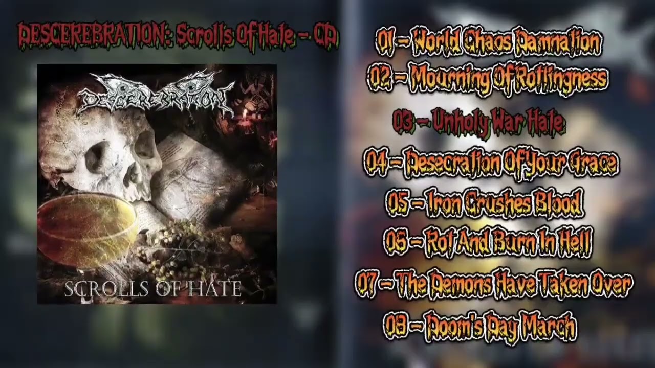 DESCEREBRATION: Scrolls Of Hate - FULL ALBUM