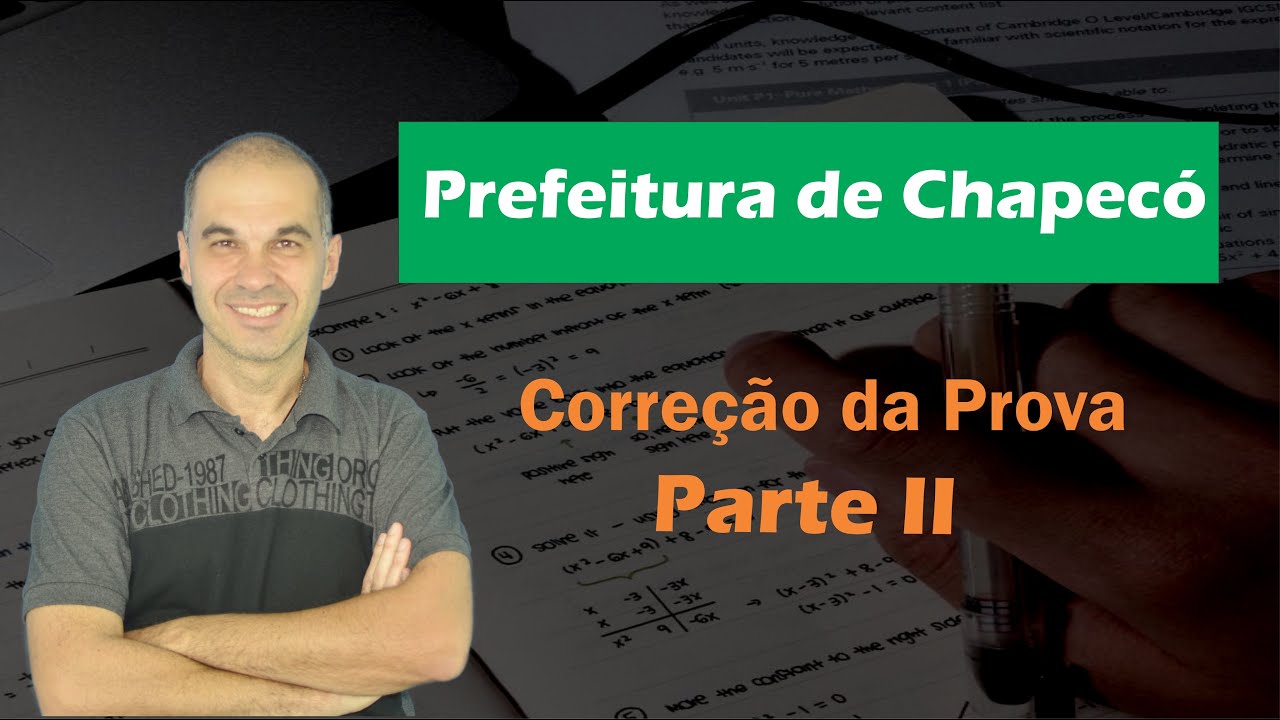 Raciocínio Lógico ⭐ Prefeitura de Chapecó ⭐ Correção da Prova II