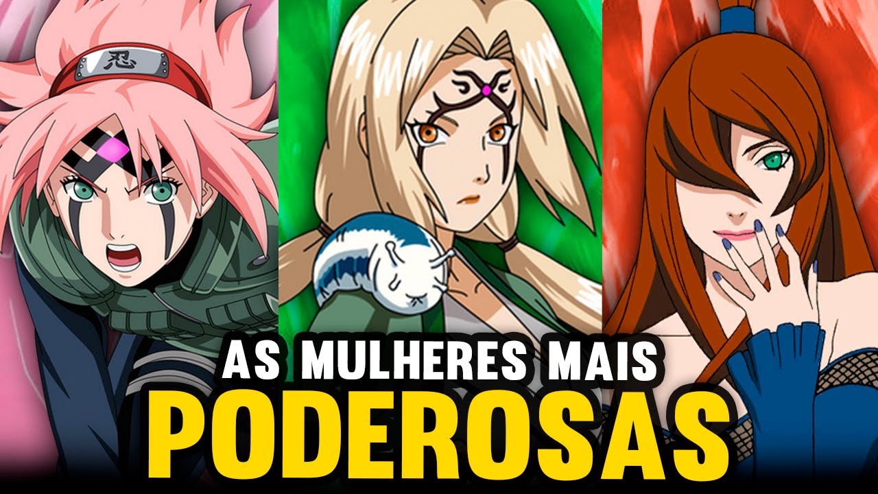 AS 10 MULHERES MAIS PODEROSAS DE NARUTO