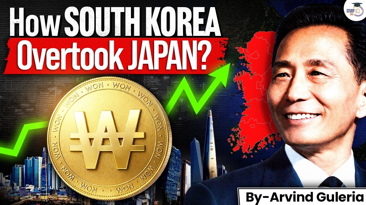 From Poor Nation to Tech Superpower: How South Korea Overtook Japan? | StudyIQ IAS