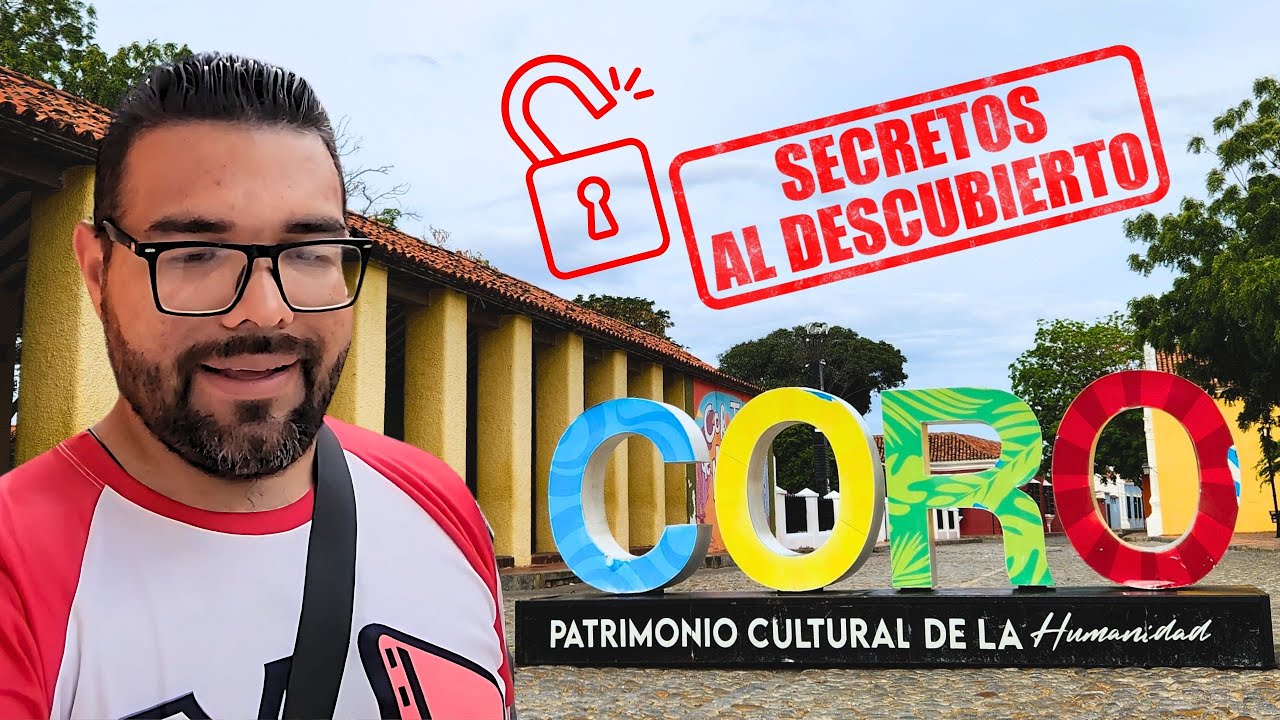 Los SECRETOS mejor guardados del CENTRO HISTÓRICO DE CORO
