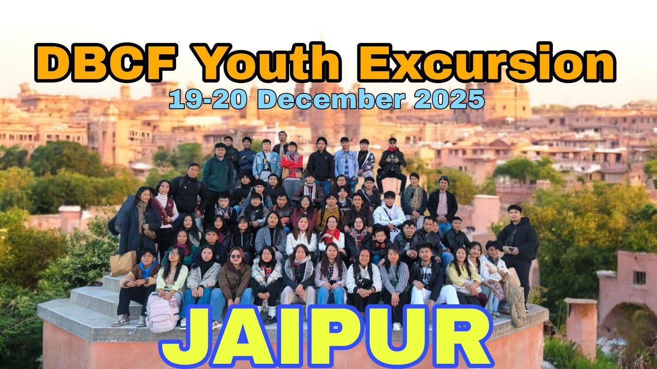 DBCF Youth Excursion To JAIPUR 2025