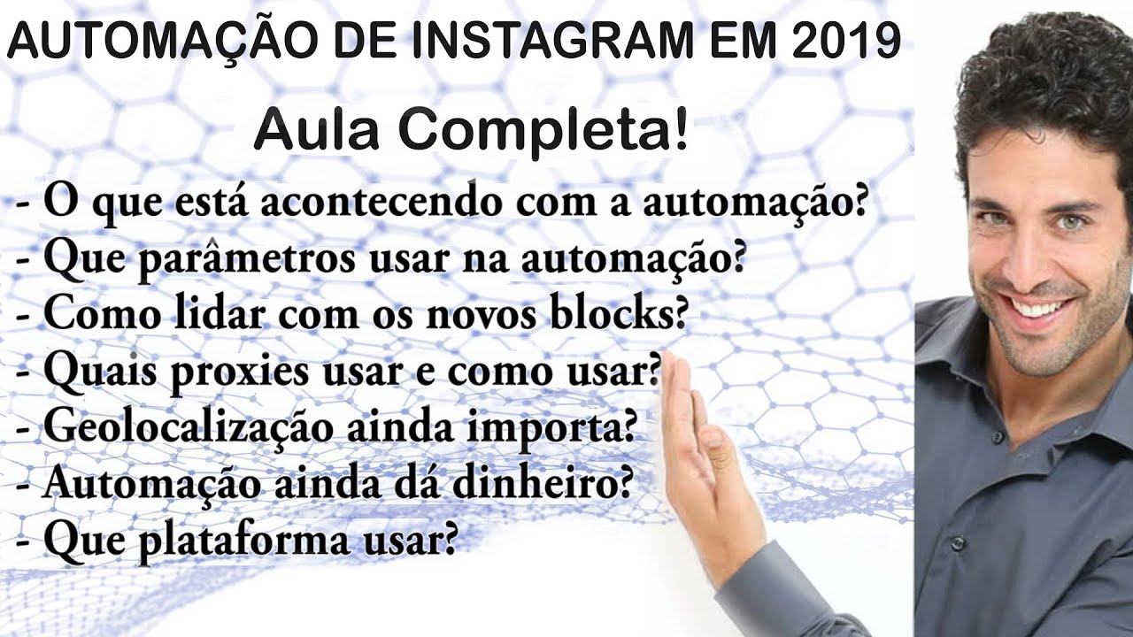 Automação de Instagram em 2019 - A aula que você precisa.