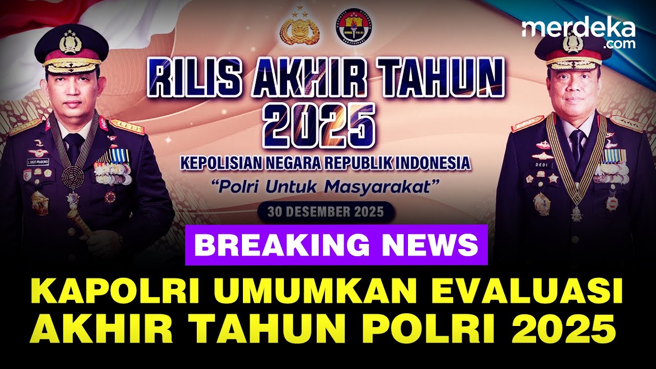🔴LIVE - Kapolri Umumkan Evaluasi, Rilis Akhir Tahun Polri 2025
