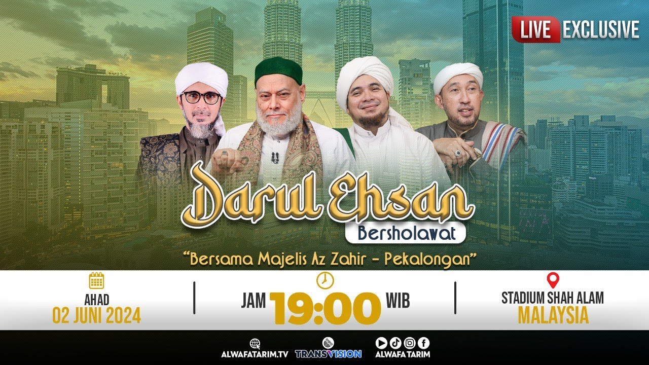 🔴LIVE | DARUL EHSAN BERSHOLAWAT, BERSAMA MAJLIS AZZAHIR - PEKALONGAN, STADIUM SHAH ALAM - MALAYSIA