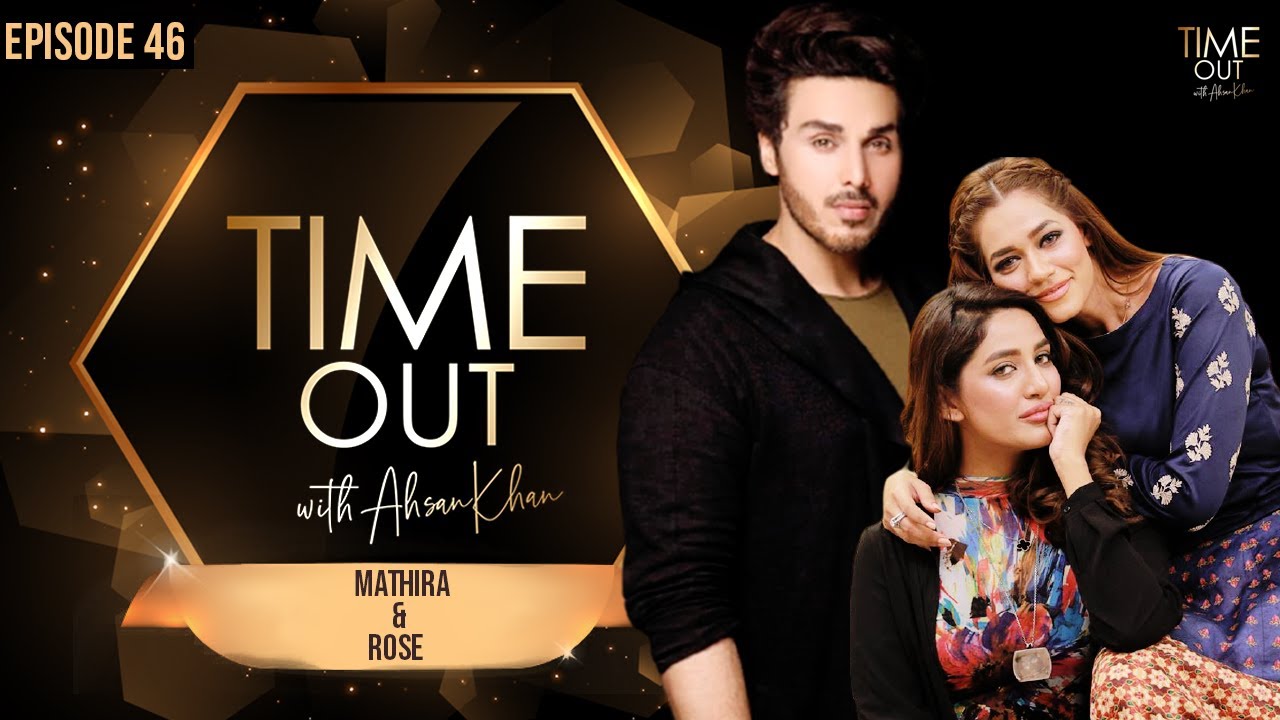 Mathira & Rose | Time Out with Ahsan Khan | Full Episode 46 | Express TV | IAB1O