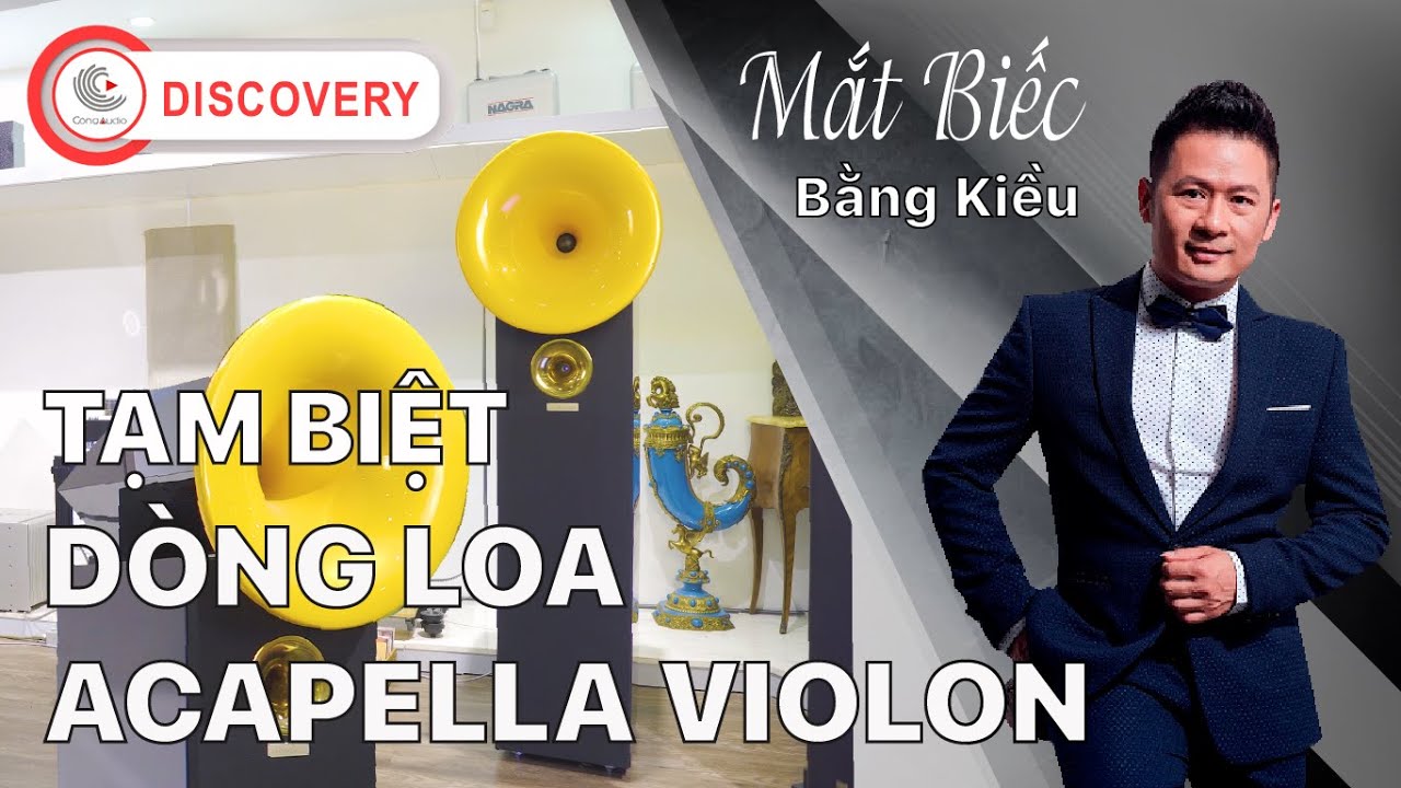 Loa Acapella Violon tr&igrave;nh diễn tuyệt phẩm Mắt Biếc - Bằng Kiều