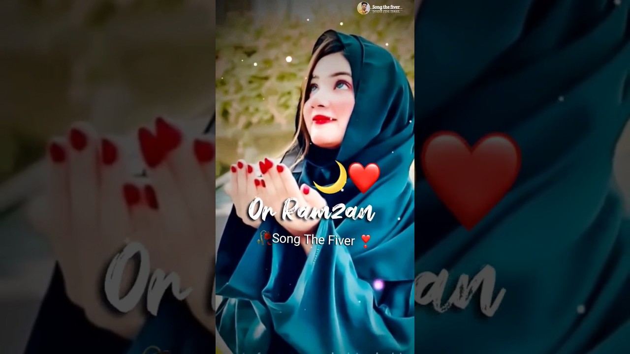 Beautiful✨😍 Girls 🥀 Ramzan Mubarak Status 