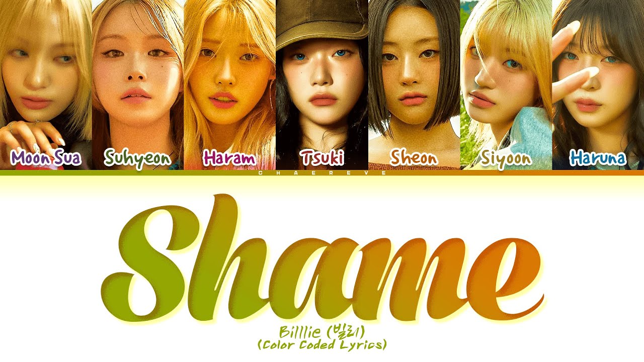 Billlie shame Lyrics (Color Coded Lyrics)