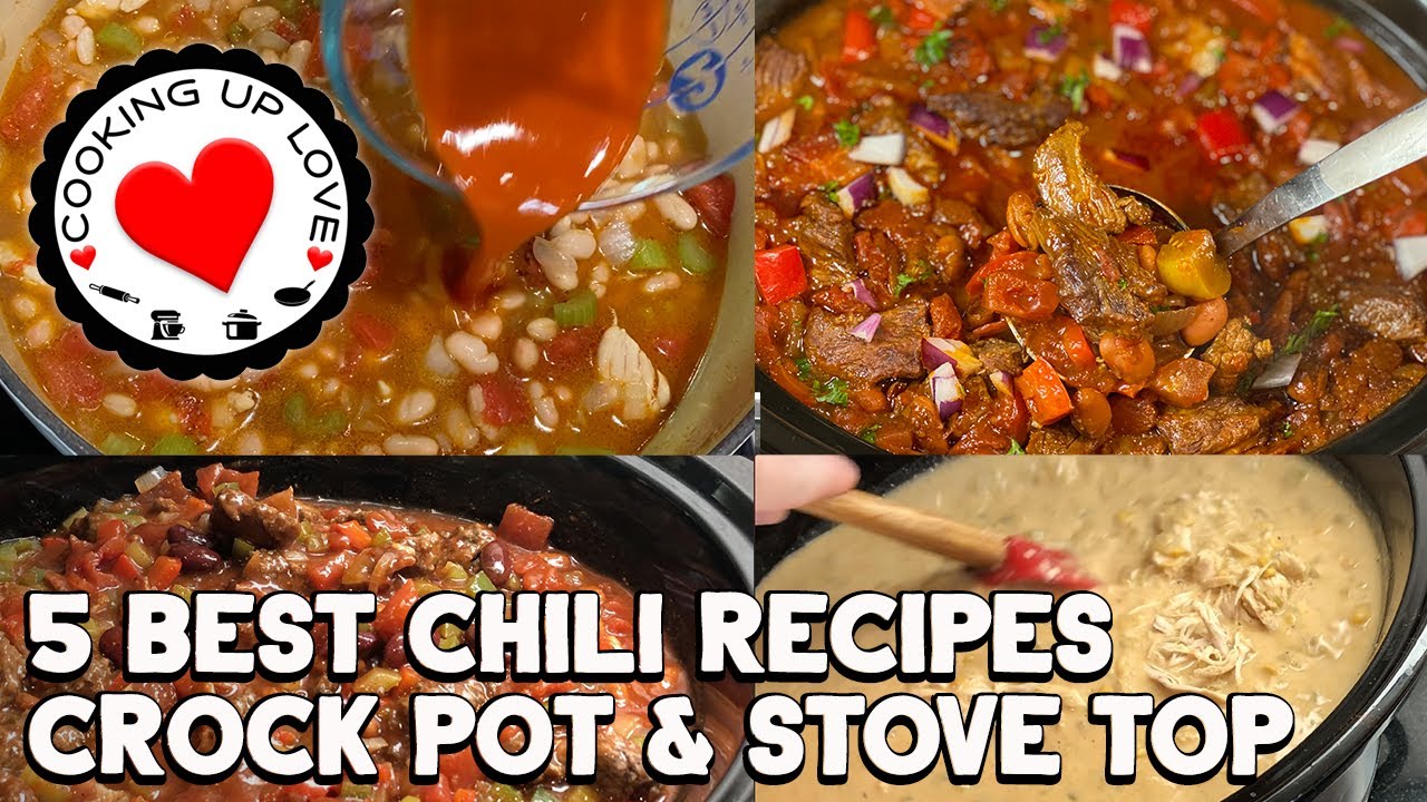 5 Best Chili Recipes Crock Pot & Stove Top