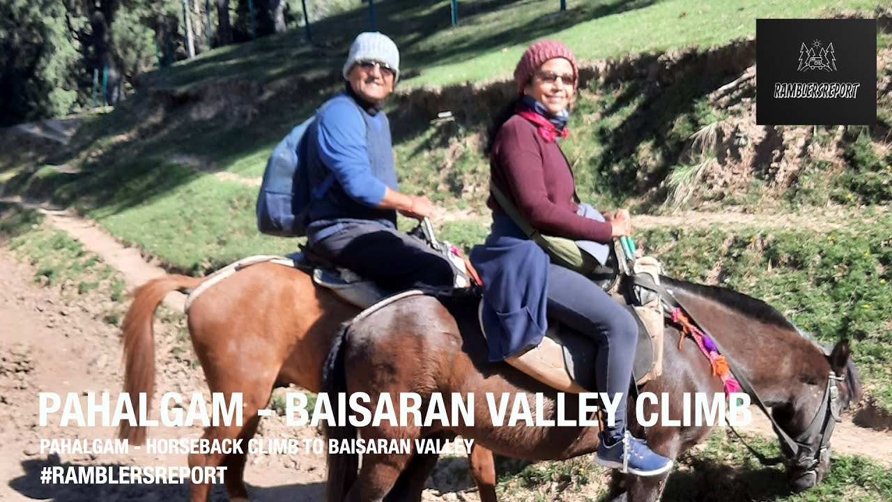 'Srinagar to Aizawl' - Pahalgam - Baisaran Valley Climb on horseback