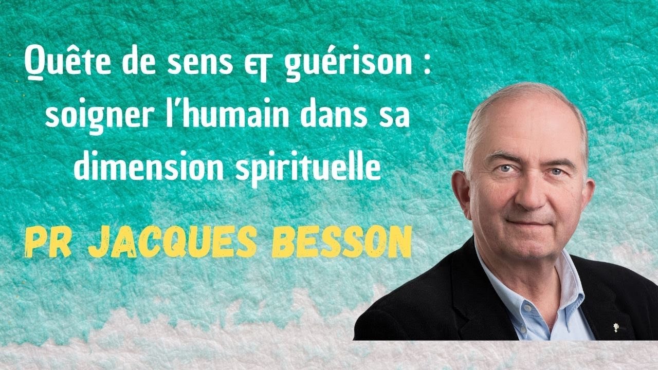 Quête de sens & guérison : soigner l’humain dans sa dimension spirituelle