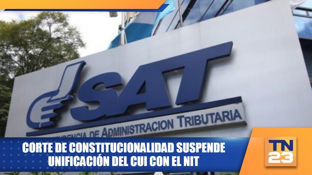 Corte de Constitucionalidad suspende unificación del CUI con el NIT