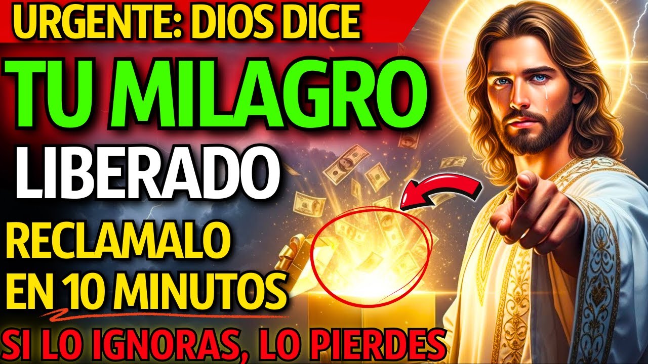 DIOS DICE: HOY RECIBES TU MILAGRO 🎁 ORACIÓN QUE DESATA TU BENDICIÓN FINANCIERA