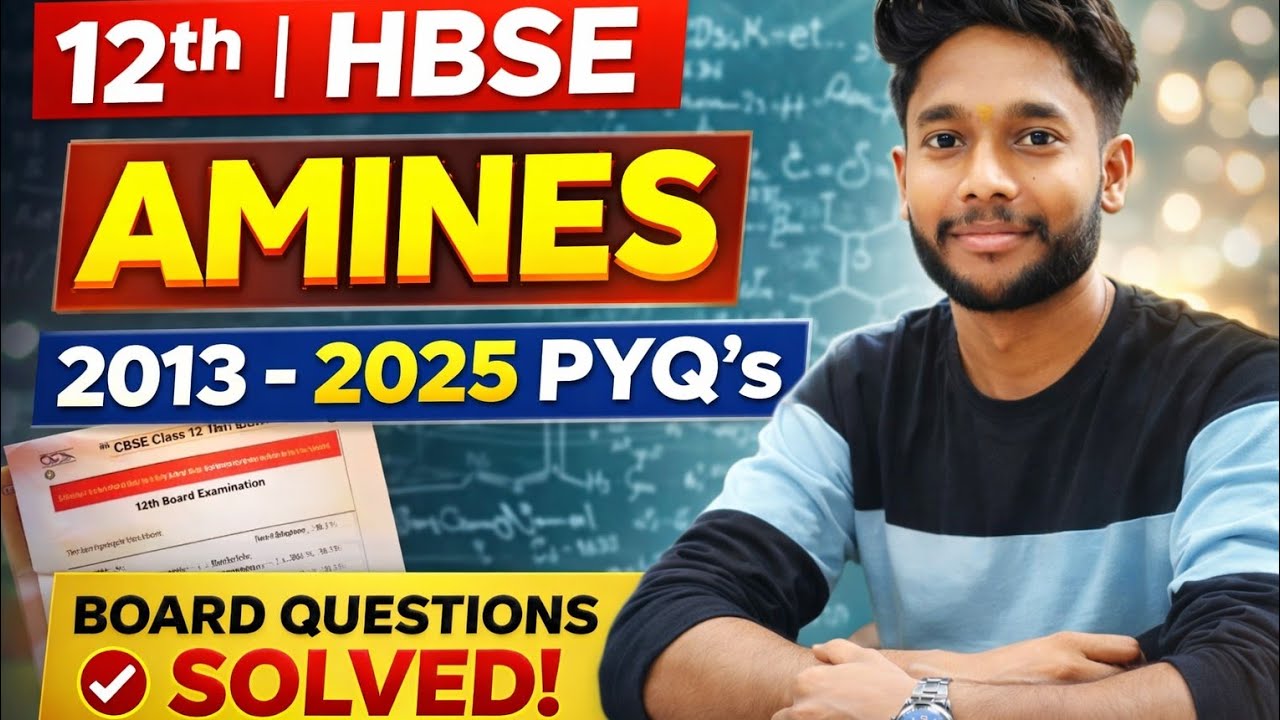 AMINES MOST IMPORTANT QUESTIONS 🔥 CLASS 12TH ORGANIC CHEMISTRY || PYQ