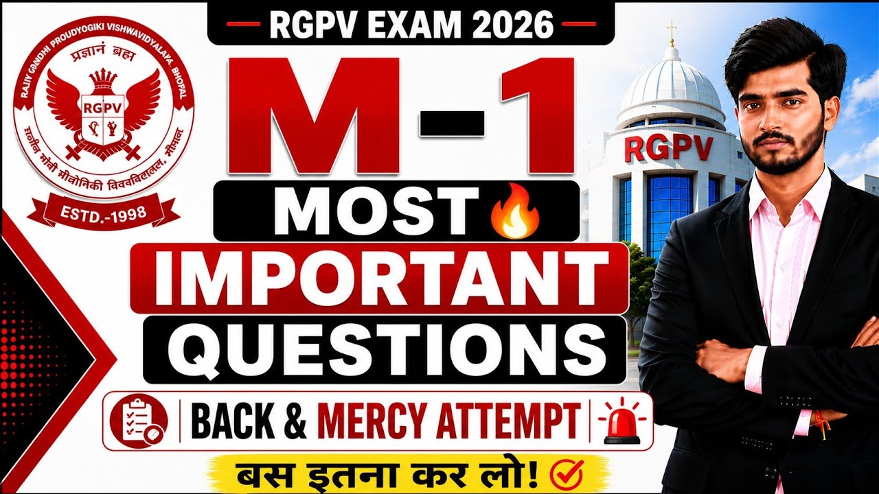 M-1 Most Important Questions 🔥 | Back & Mercy Attempt | RGPV 2nd Sem Exam 2026 | बस इतना कर लो!