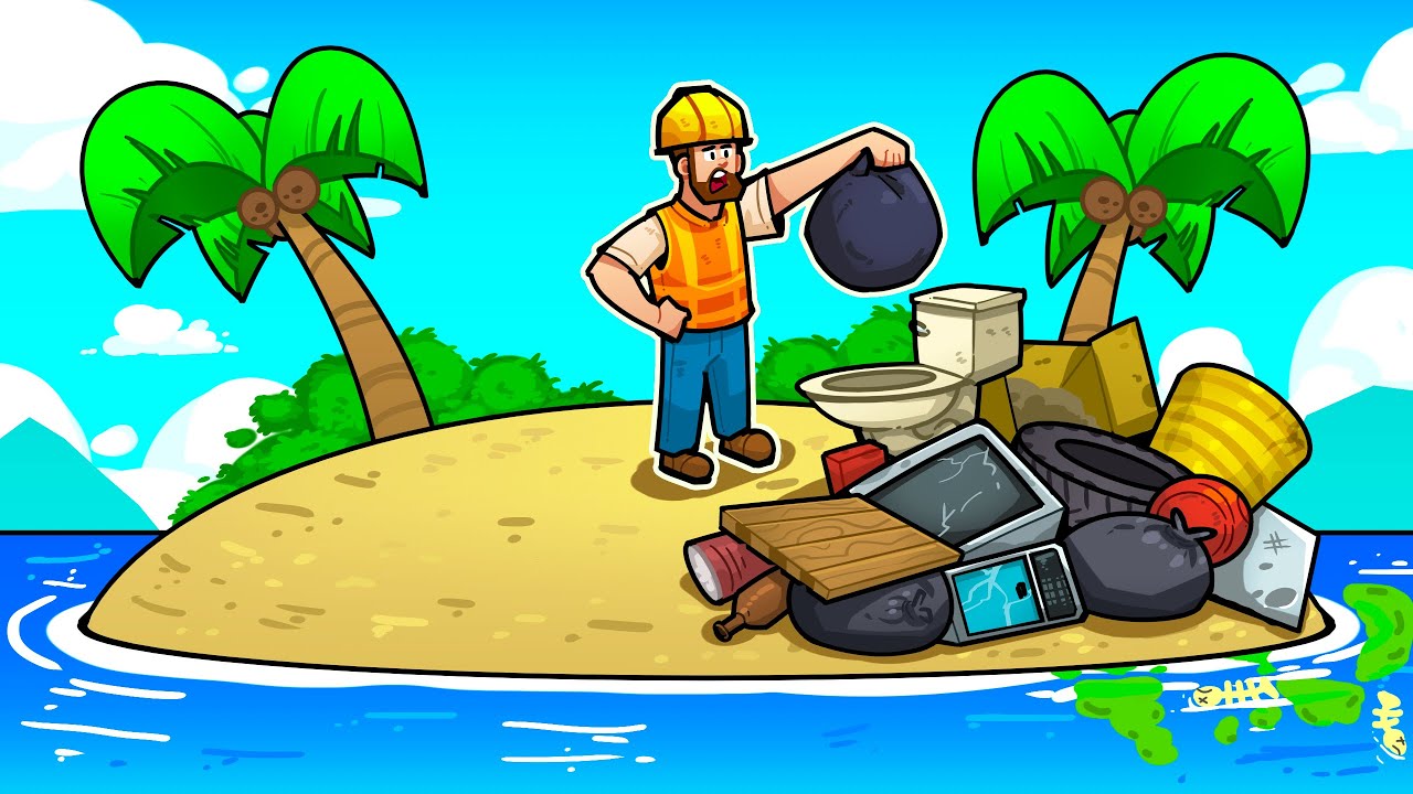 I had to clean my island of trash!