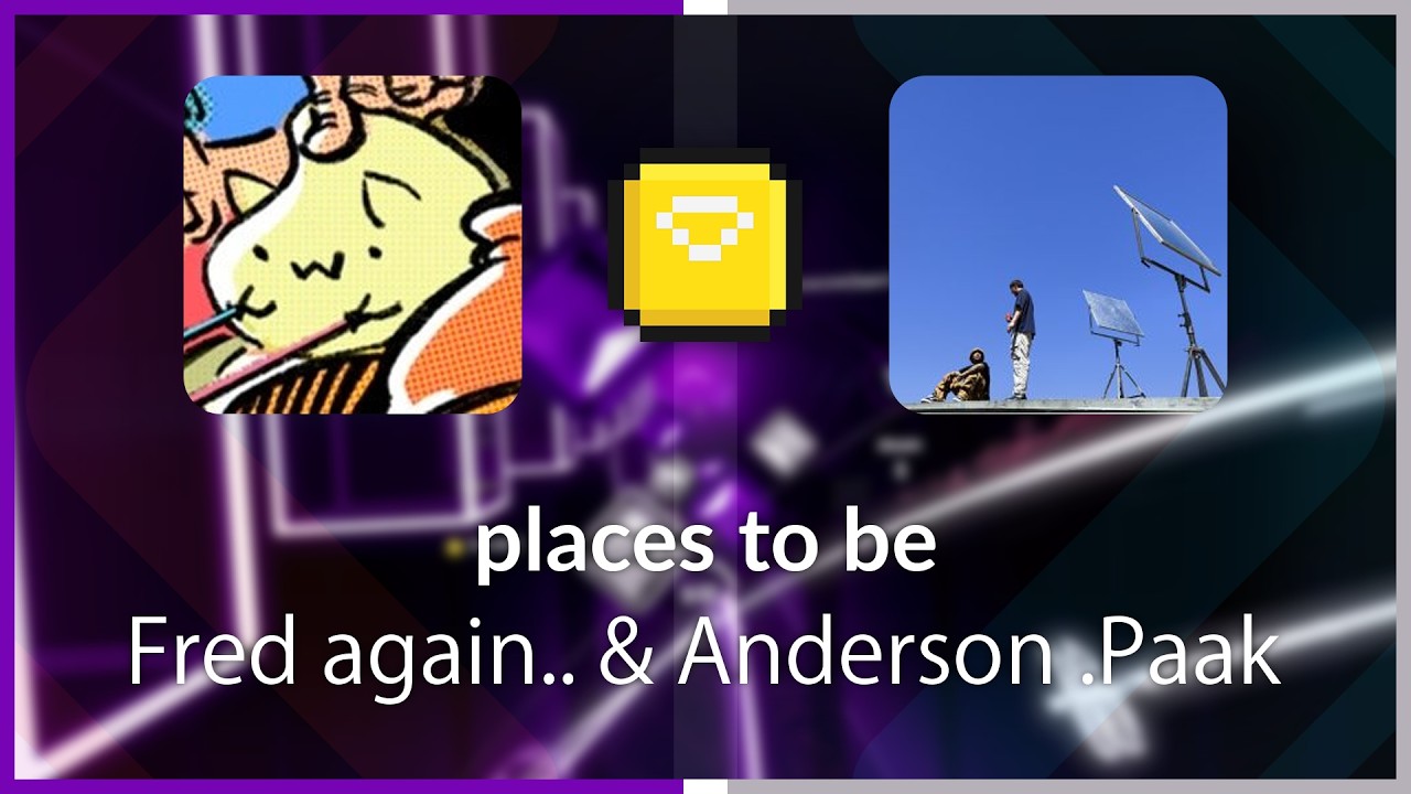 POTW | Kira | Fred again.. & Anderson .Paak - places to be [Expert+] FC (SS #1) | SS 98.66% 682.25PP