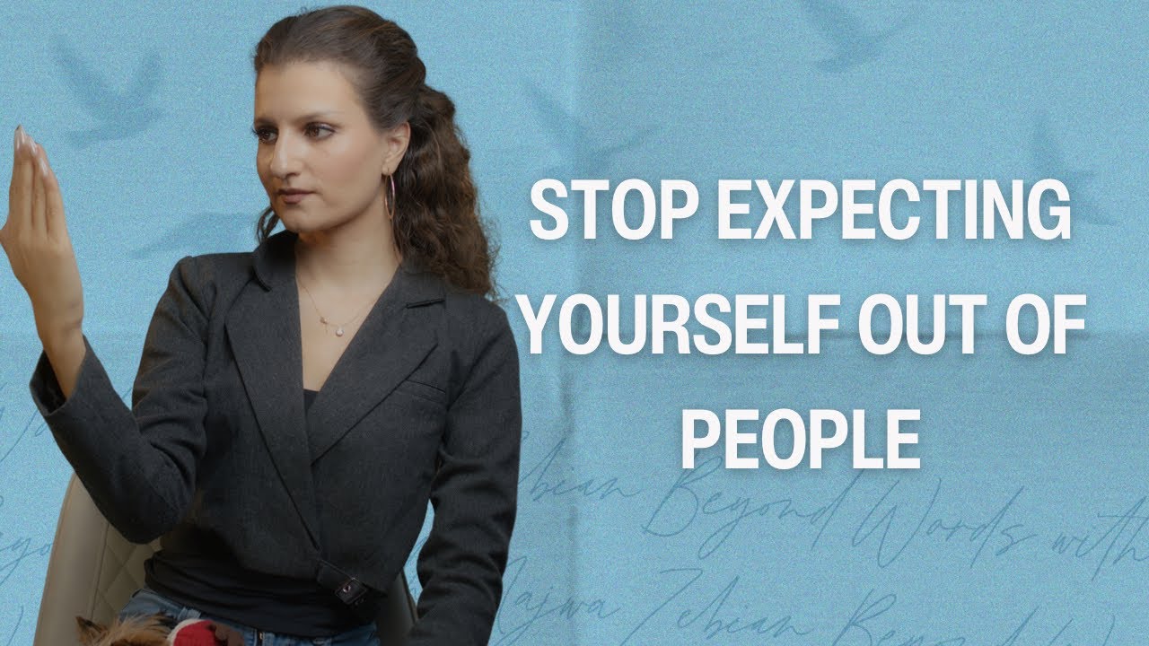 Stop Expecting Yourself From Other People | Beyond Words | EP36