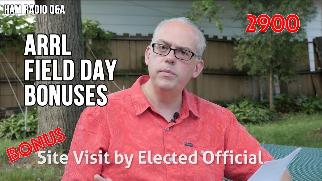 ARRL Field Day Bonuses - Ham Radio Q&A