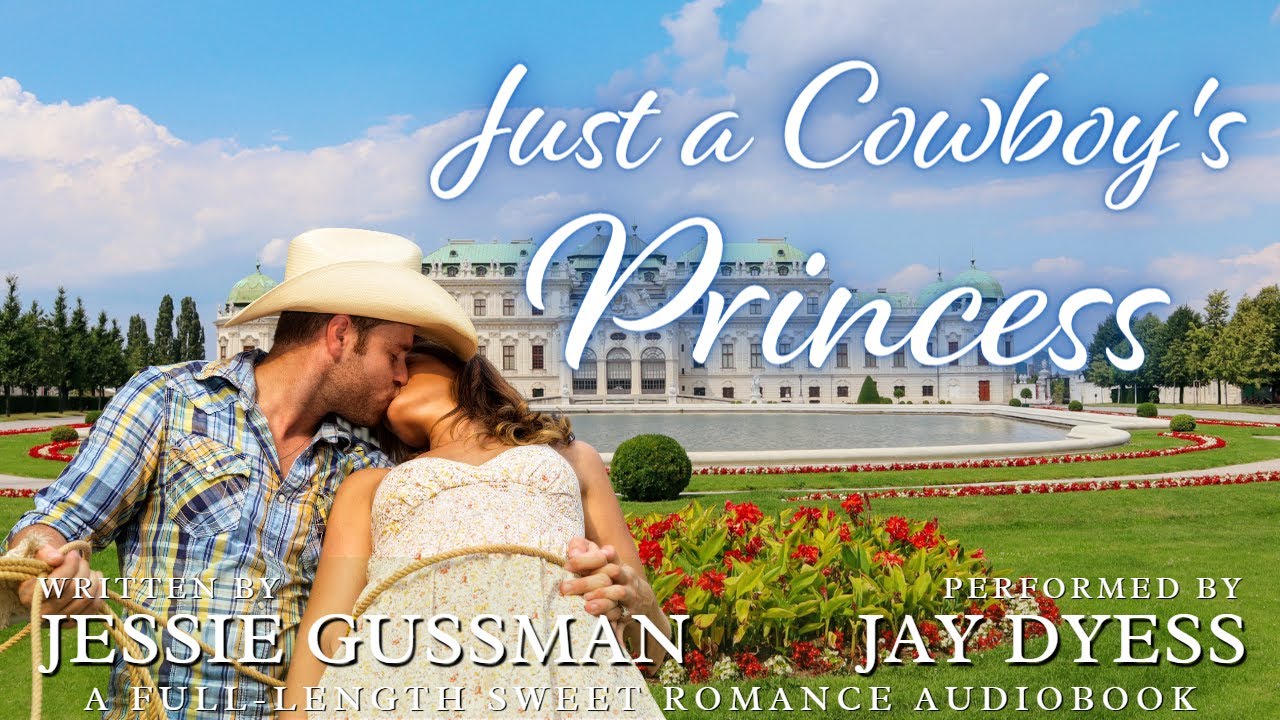 Just a Cowboy's Princess - Book 8, Flyboys of Sweet Briar Ranch - Complete Sweet Romance Audiobook