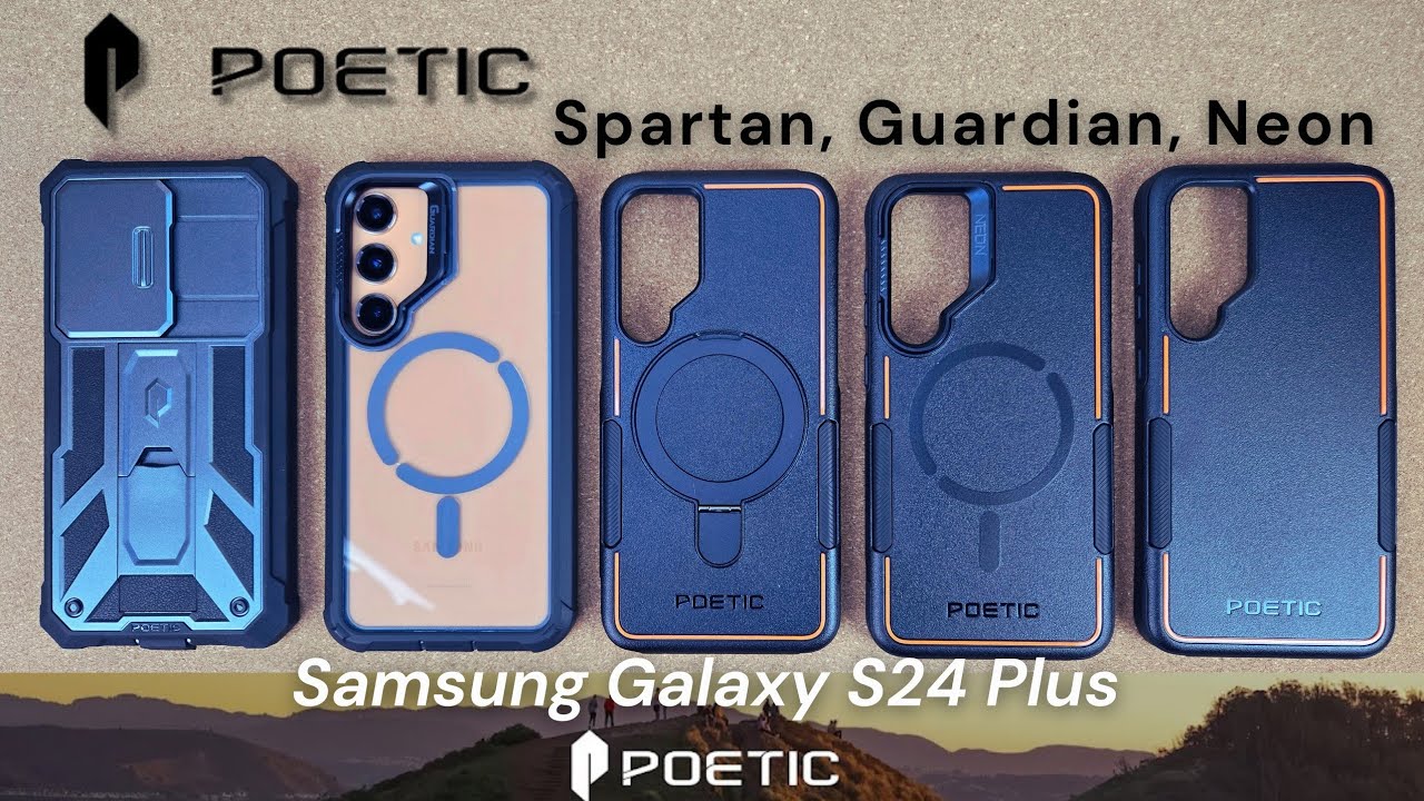 Poetic Case's Samsung Galaxy S24 Plus Lineup (Spartan, Guardian, and Neon) SICERIK TECH