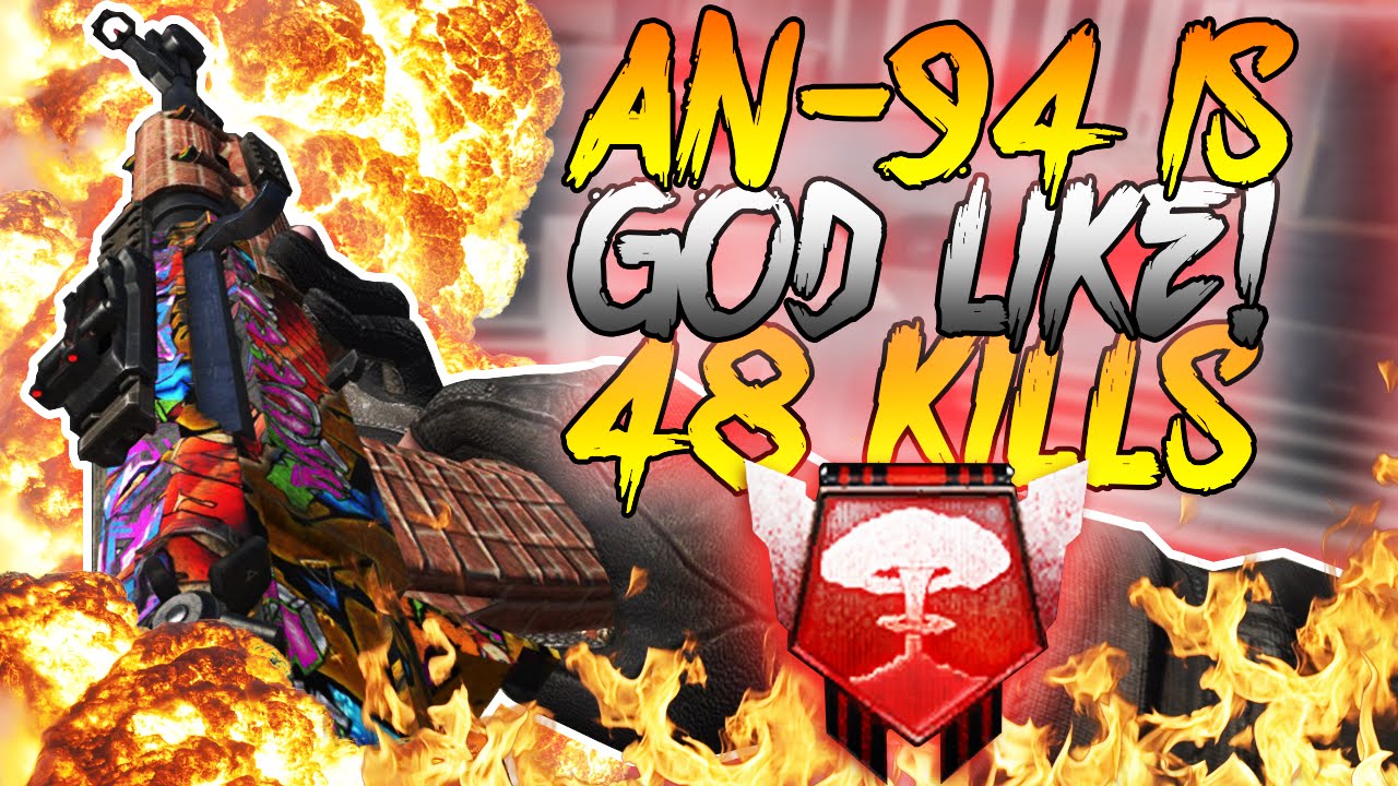 AN-94 IS GOD LIKE! - Black Ops 2 PC Nuclear - Black Ops 2 Multiplayer