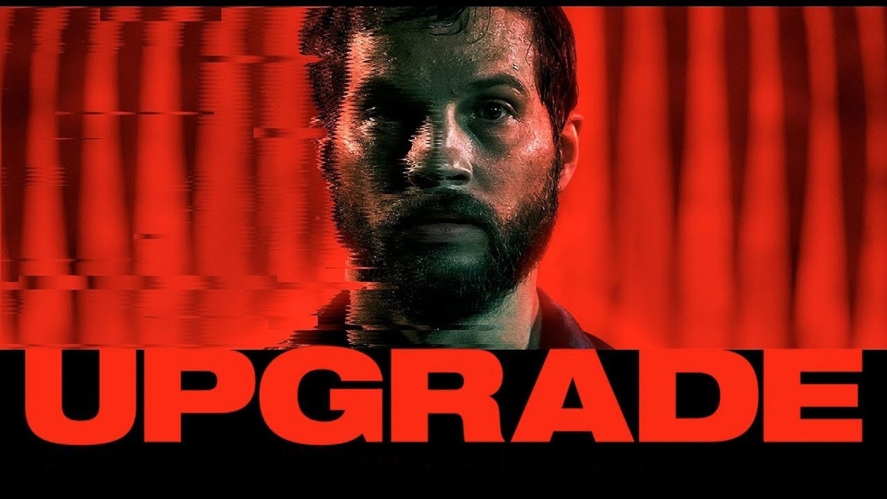 Upgrade (2019) - Hacking Stem